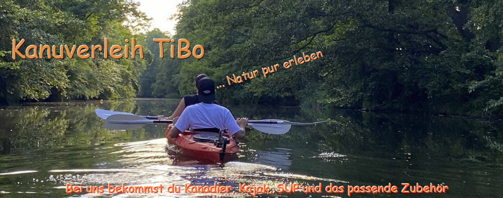 Kanuverleih - Bootsverleih TiBo